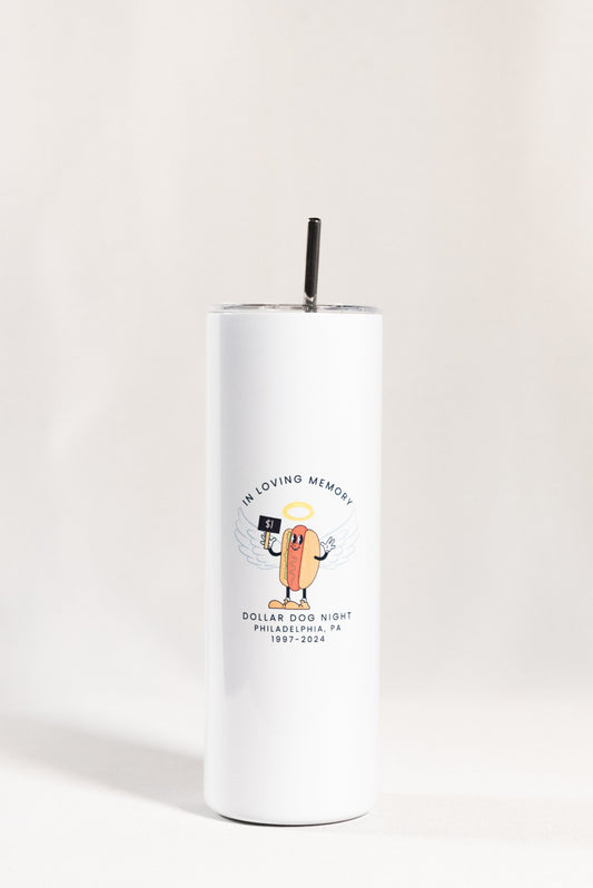 RIP Dollar Dog Night 20 oz Tumbler