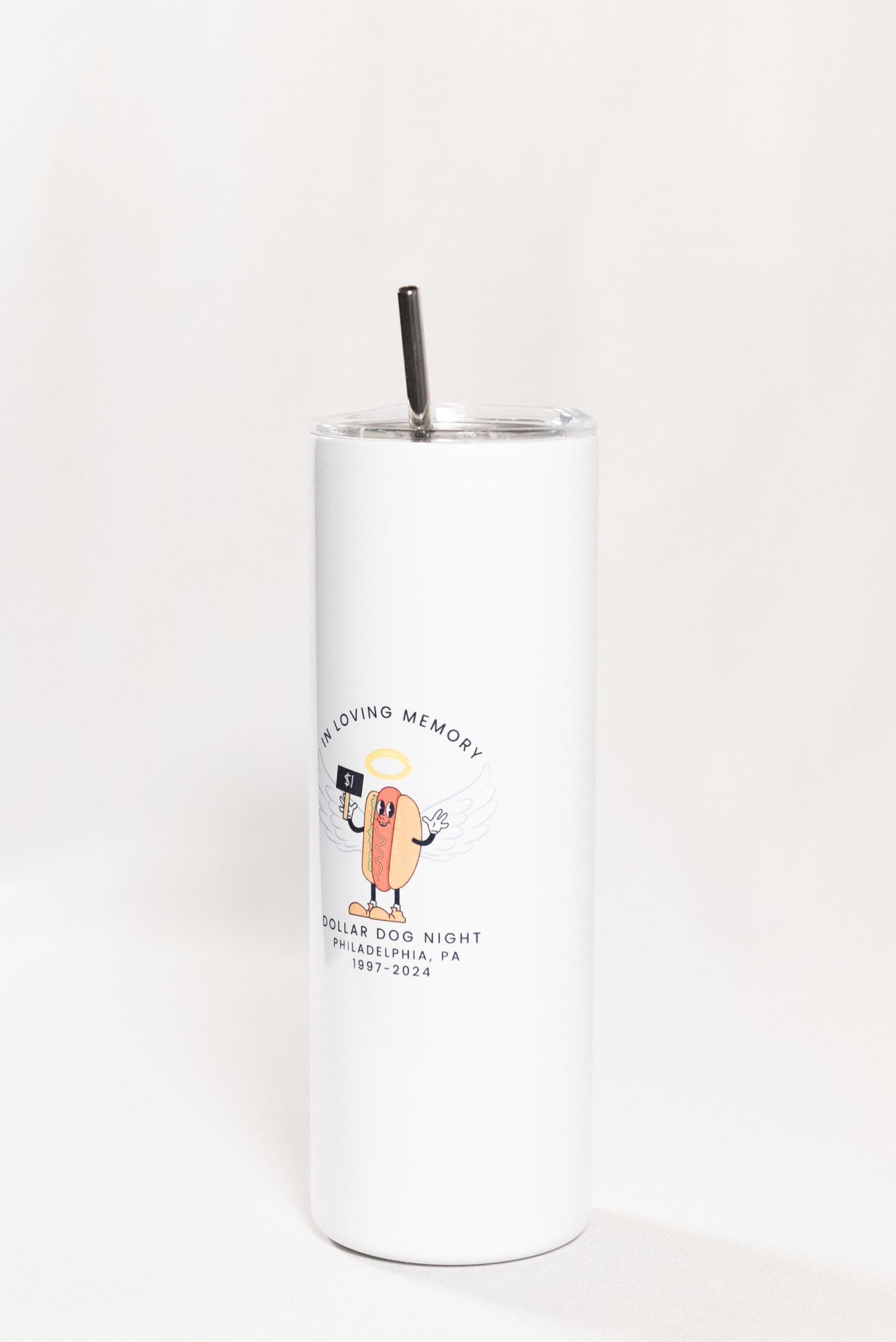 RIP Dollar Dog Night 20 oz Tumbler