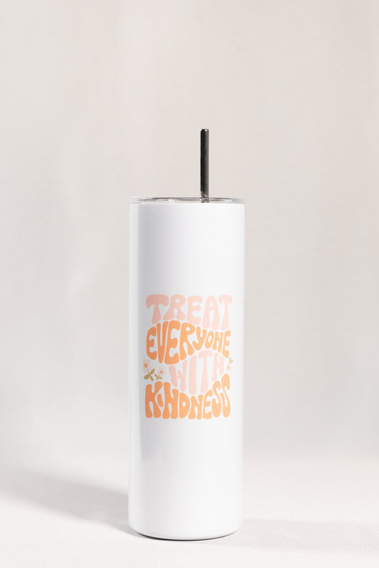 Treat Everyone with Kindness Tumbler